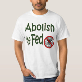 T-shirt Abolir o Fed www.the912project.com