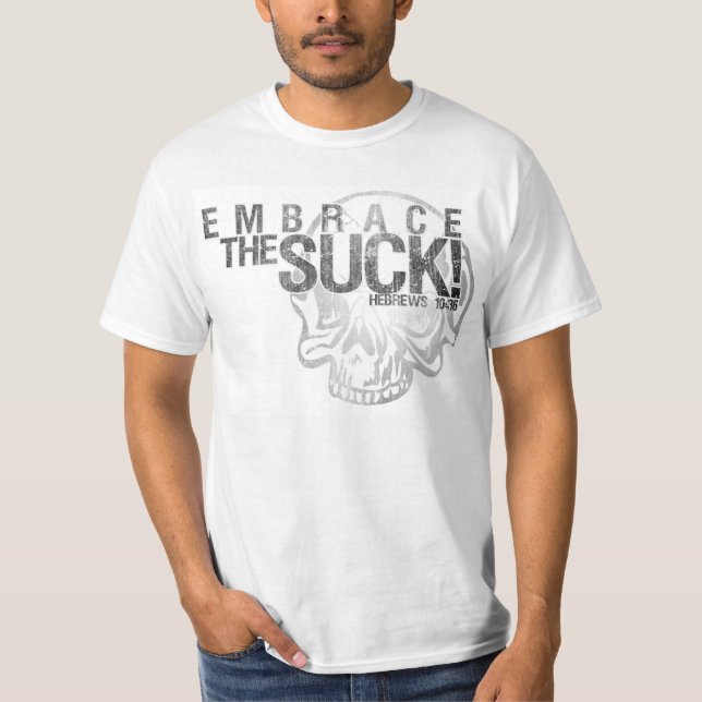 T-shirt Abrace a sugação… para Jesus (Frente)