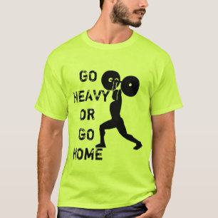 T-shirt Academia de Levantamento de Peso Vá com Tudo ou Nã