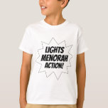 T-shirt Ação de Menorah das luzes - preto<br><div class="desc">Estoire o menorah e comemore o festival de luzes com este design exuberante!</div>