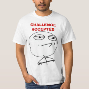 T-shirt aceitados desafio da cara do meme do