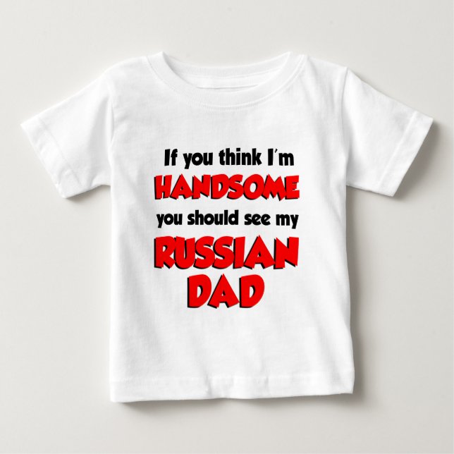 T-shirt Acho que sou bonito Pai russo (Frente)