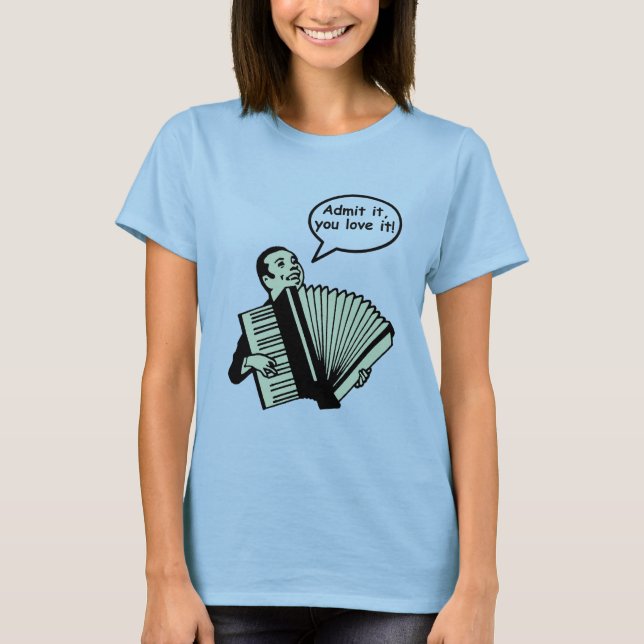 T-shirt Admita-o, você amam-no! (Frente)