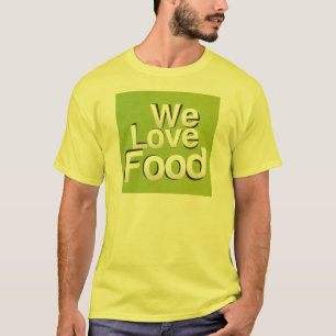 T-shirt Adoramos comida