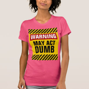 T-shirt Advertir pode actuar muda