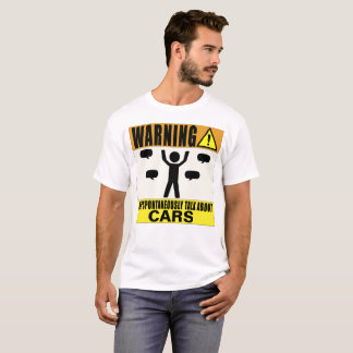 T-shirt Advertir pode espontâneamente falar sobre carros