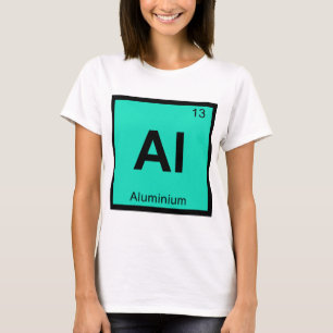 T-shirt Al - Química do Alumínio Símbolo da Tabela Periódi