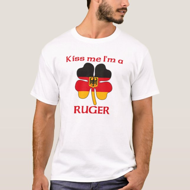 T-shirt Alemães personalizados beijam-me que eu sou Ruger (Frente)