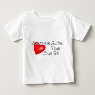 T-shirt Alguém em Austin, Texas ama-me