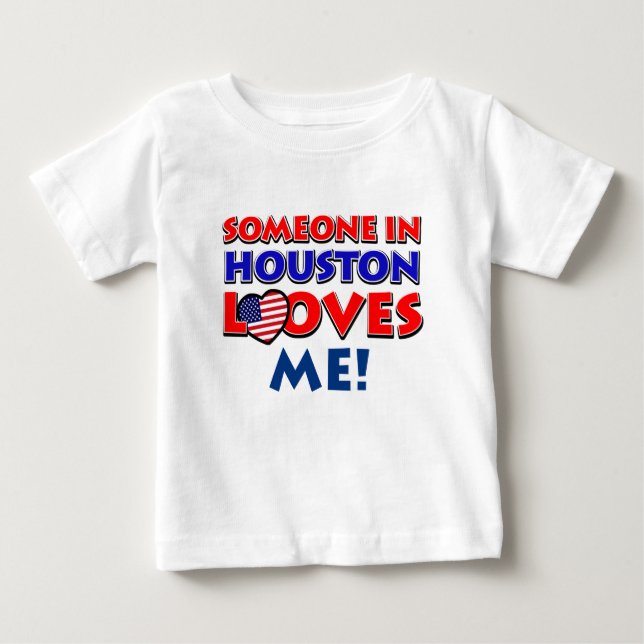 T-shirt Alguém em HOUSTON ama-me (Frente)