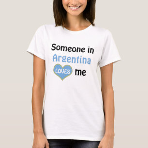 T-shirt Alguém na Argentina me ama
