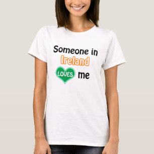 T-shirt Alguém na Irlanda me ama