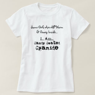 T-shirt Algumas meninas são mornas & pegajosos…