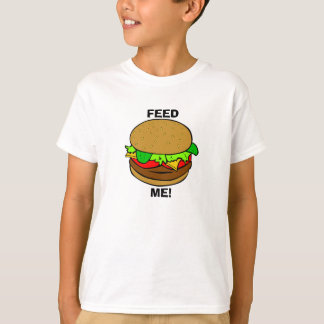 T-shirt Alimente-me!: Hamburguer T