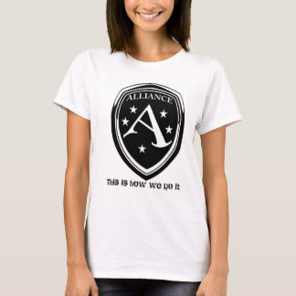 T-shirt Alliance isto é como nós o fazemos