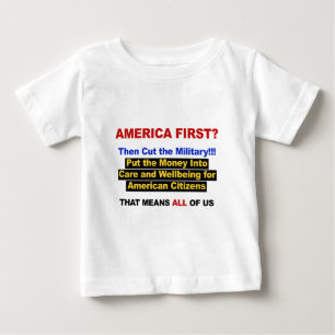 T-shirt América Primeiro? Então, Corta os Militares