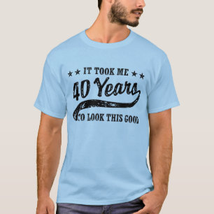 T-shirt Aniversário de 40 anos engraçado