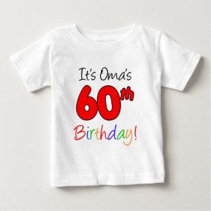 T-shirt Aniversário de Oma o 60th