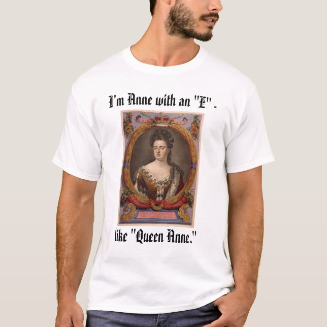 T-shirt Anne, eu sou Anne com um "E" -, como a "rainha (Frente)