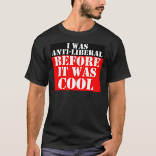 T-shirt anti-liberal-antes--estar-legal
