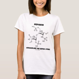 T-shirt Anticoagulante De Heparina Para Melhor Vida (Molé