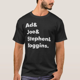T-shirt Anúncio & Joe & Stephen & Boggins.