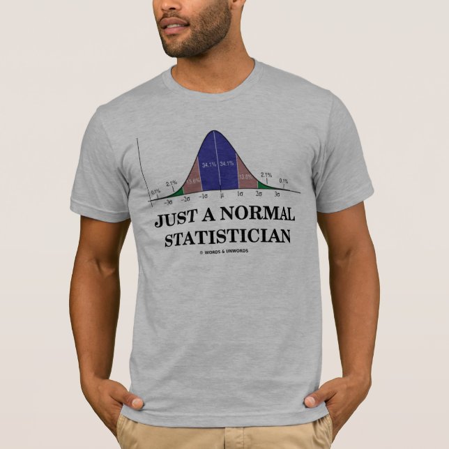T-shirt Apenas um estatístico normal (humor da curva de (Frente)