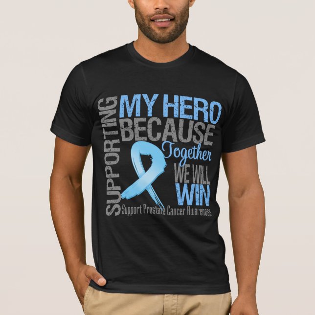 T-shirt Apoio ao meu herói - Consciência do Cancer da prós (Frente)