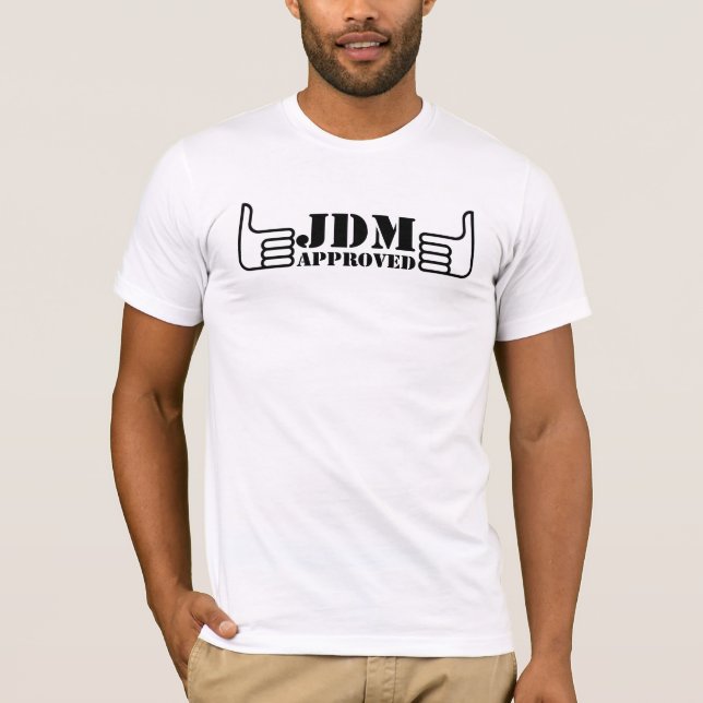T-shirt aprovado de JDM (Frente)
