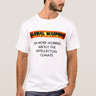 T-shirt Aquecimento global, eu sou PREOCUPEI-ME MAIS SOBRE