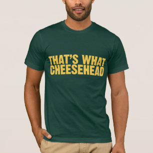 T-shirt Aquele é que Cheesehead