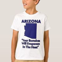 Arizona - Seu Tédio Evaporará No Calor