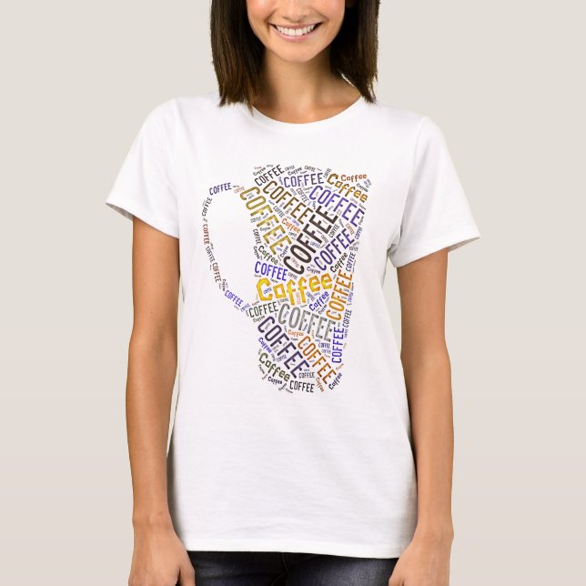 T-shirt Arte de Palavras de Café Mug (Frente)