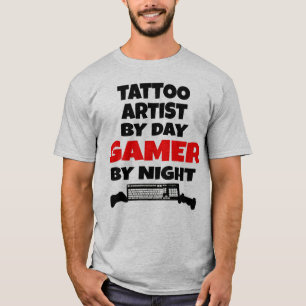 T-shirt Artista do tatuagem pelo Gamer do dia em a noite