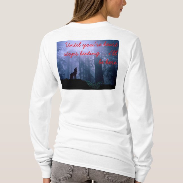 T-shirt até que seu coração parar de bater (Verso)