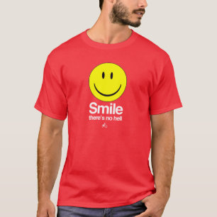 T-shirt Ateu - o sorriso lá não é nenhum inferno