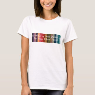 T-shirt Atrás de cada bom quilter