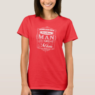 T-shirt Atrás de cada grande homem