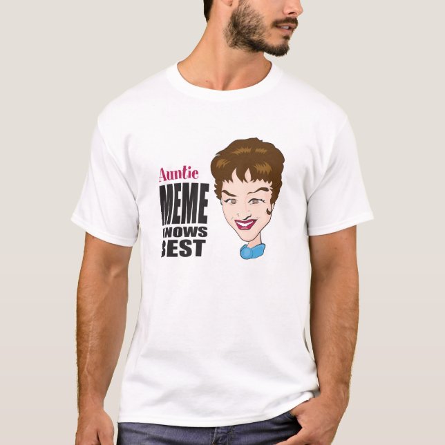 T-shirt Auntie Meme Saber Melhor (Frente)