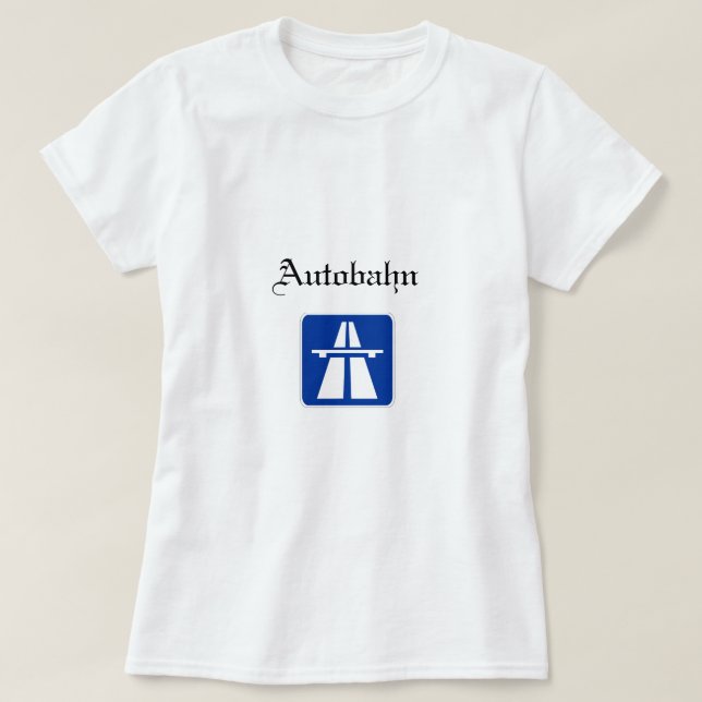 T-shirt Autobahn Womens (Frente do Design)