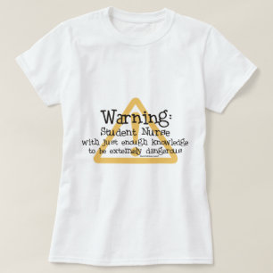 T-shirt Aviso da enfermeira de estudante
