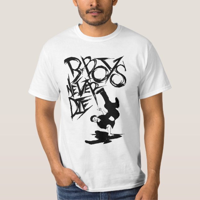T-shirt b.boy nunca morrem! t'shirt!! (Frente)