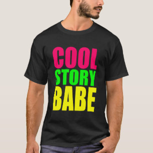 T-shirt BABE DE HISTÓRIA LEGAL em cores neonatais