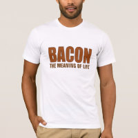 Bacon o significado do tshirt da vida