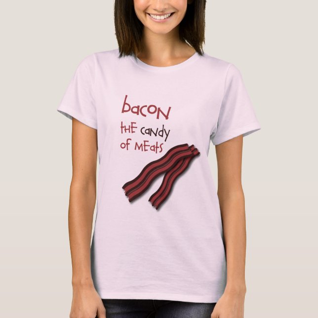 T-shirt Bacon… Os doces das carnes (Frente)