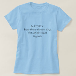 T-shirt BACTÉRIAS: Impermeabilize que seu as mães pequen