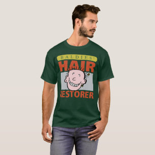 T-shirt Baldies Hair Restorer