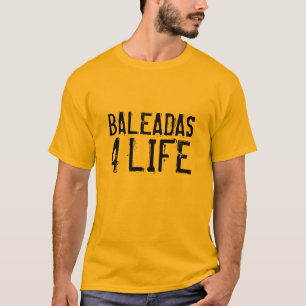 T-SHIRT BALEADAS, 4, VIDA