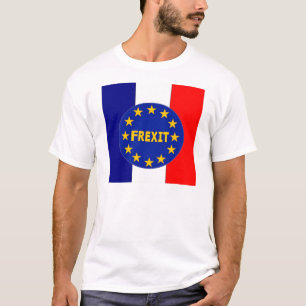 T-Shirt Bandeira francesa EU Frexit