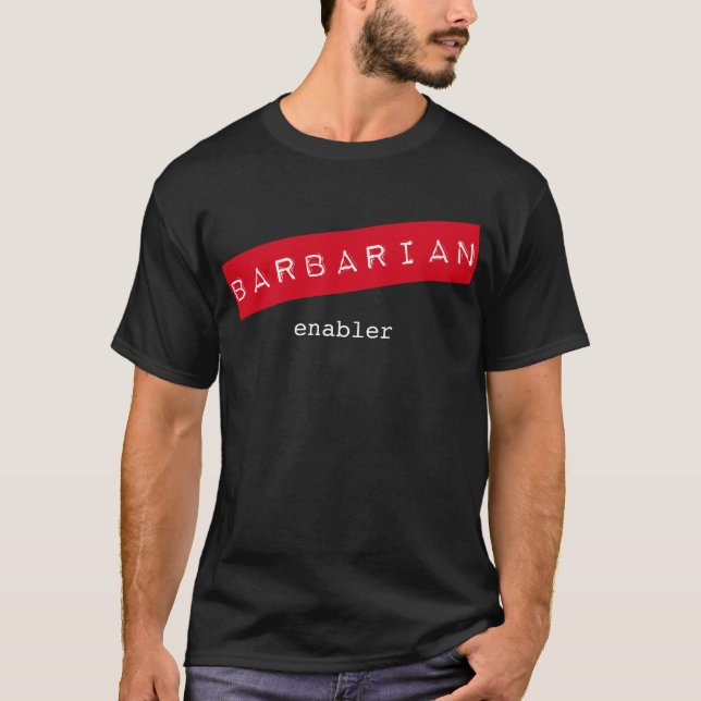 T-shirt bárbaro do Enabler (Frente)